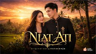 NIAT ATI ❤️ Lagu Jawa Romantis Terbaru 2026 | Original Song NOTASENJA