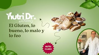 El Gluten, lo bueno, lo malo y lo feo