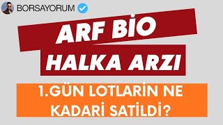 Arfbi̇o 1.Gün Toplam Lotlarin Yüzde Kaçi Satildi Hangi̇ Kurum Lotlaei Havada Kapti
