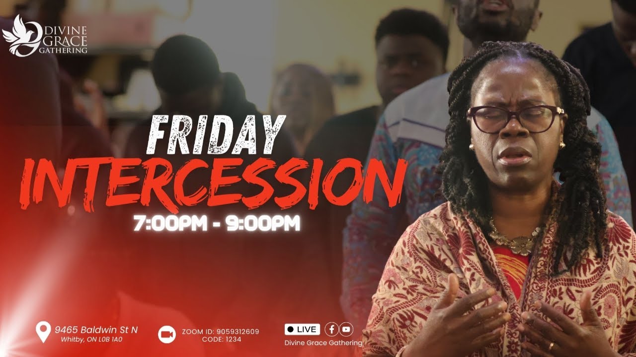 Friday Intercession Service, February 27th, 2026