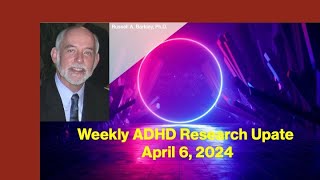 Weekly Research Update for April 6, 2024