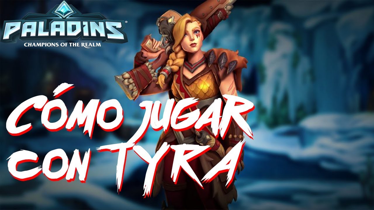 Paladins #25 | Como jugar con Tyra | Gameplay Español