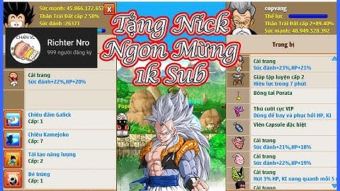 Ngọc Rồng Online - Tặng nick vip ăn mừng 1k sub