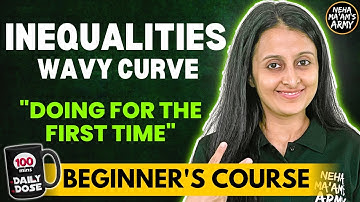 INEQUALITIES :WAVY CURVE| BEGINNER
