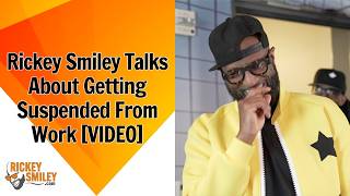 Rickey Smiley Talks About Getting Suspended From Work