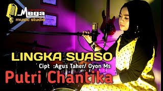 Video thumbnail of "Lingka Suaso -Zalmon | cover | putri chantika |minang remix terbaru |Lagu Minang Terbaru"