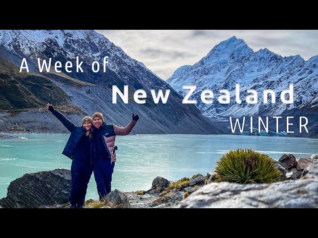 Travel vlog - SOUTH ISLAND, New Zealand (WINTER) - A WEEK OF ROAD TRIP AND ADVENTURE!