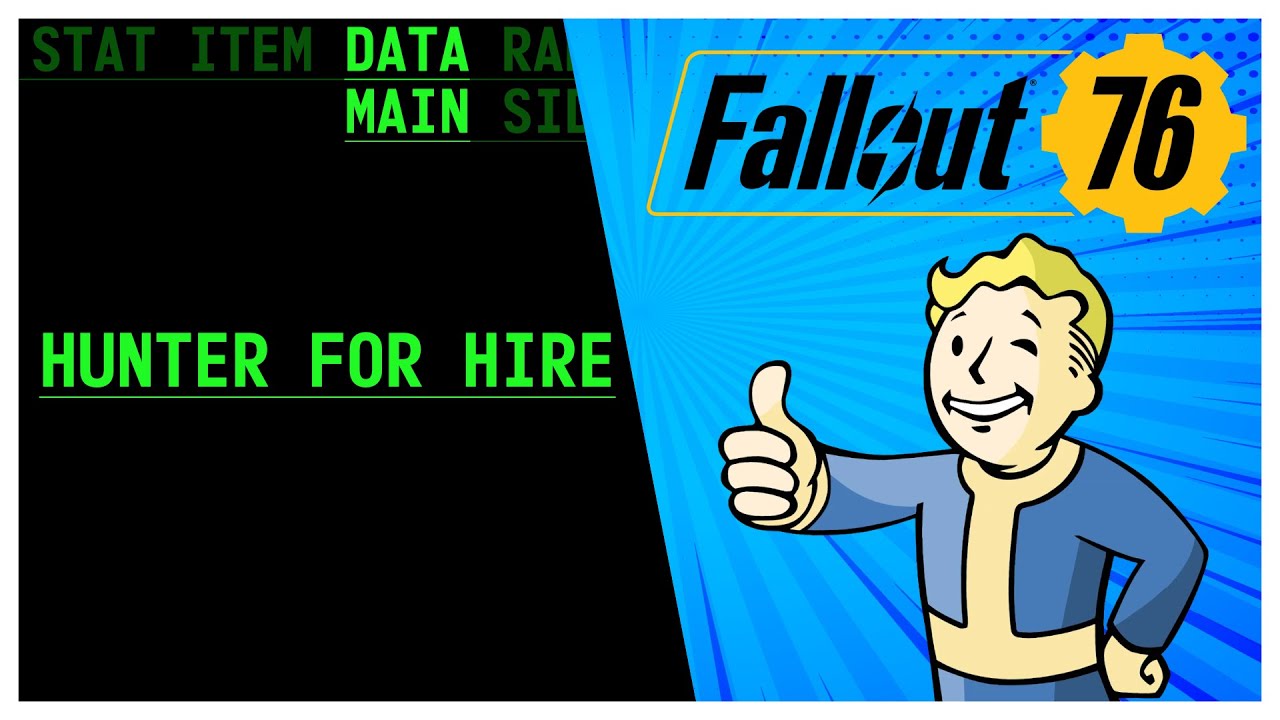 FO76 Main Story Guide Hunter for Hire YouTube