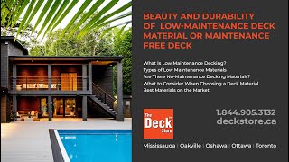 Beauty and Durability of  low-maintenance deck material or maintenance free deck