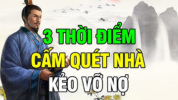 Vỡ Nợ Mất Hết, Tiền Bạc Đội Nón Ra Đi Nếu QUÉT NHÀ Vào 3 Thời Điểm Cực Độc Này