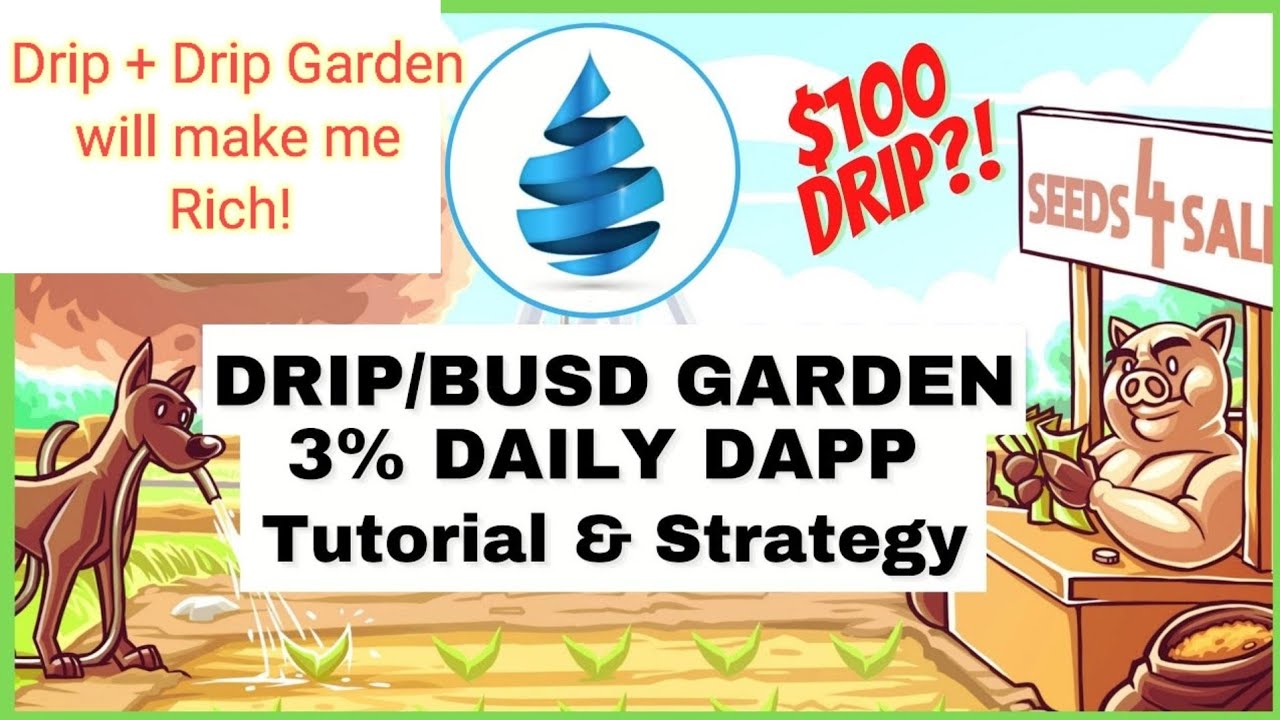 & Drip Garden/animalfarm will make me Rich! defi drip