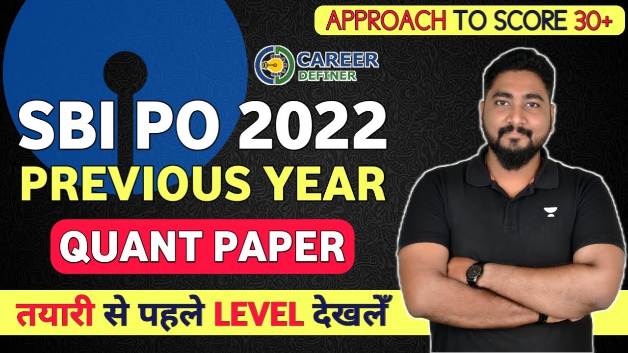 SBI PO 2021 Previous Year Paper || SBI PO 2022 Preparation || Career Definer || Kaushik Mohanty ||