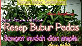 Cara Masak Bubur Pedas Khas Melayu Tamiang Youtube