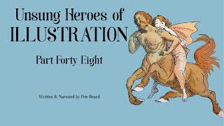 UNSUNG HEROES OF ILLUSTRATION 48