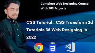 CSS Tutorial : CSS Transform 2d Tutorials #35  Web Designing in 2022🔥