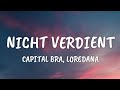 Capital Bra & Loredana - Nicht Verdient (Lyrics)