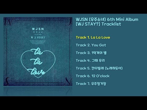[전곡 듣기/Full Album] WJSN(우주소녀) 6th Mini Album [WJ STAY?]