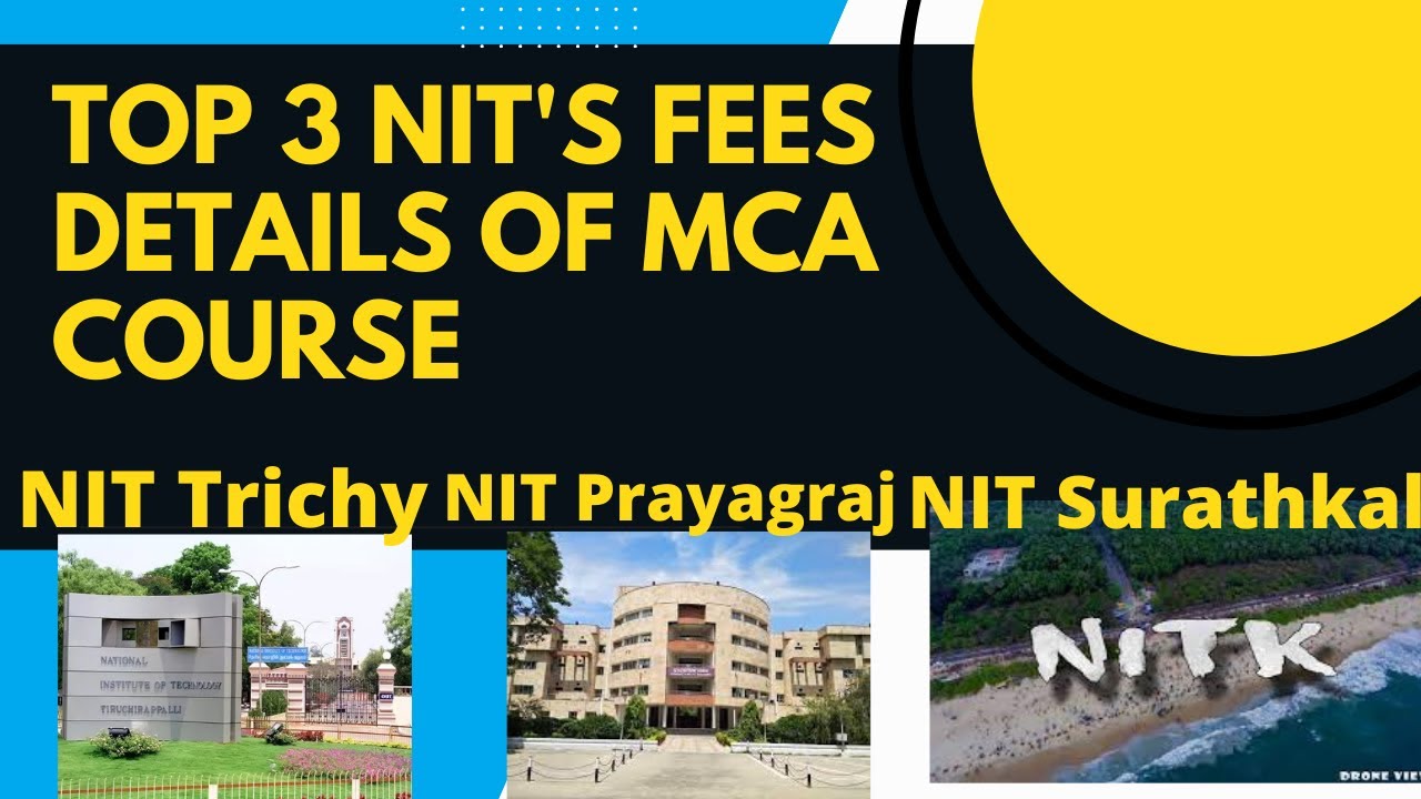 Top 3 NIT s Fees Details NIT Trichy NIT Prayagraj NIT top-3-nit-s-fees-details-nit-trichy-nit-prayagraj-nit