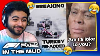 F1 2021 Game IN THE MUD by Turkish GP! Codemasters CRYING right now!