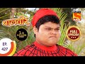 Baal Veer - बालवीर - A Game Of Trust  - Ep 427 - Full Episode