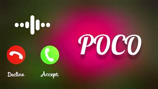 Poco Mobile Ringtone Poco Phone Ringtone