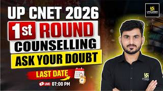 UP CNET 2026 First Round Counselling | Choice Filling Last Date | Manohar Sir