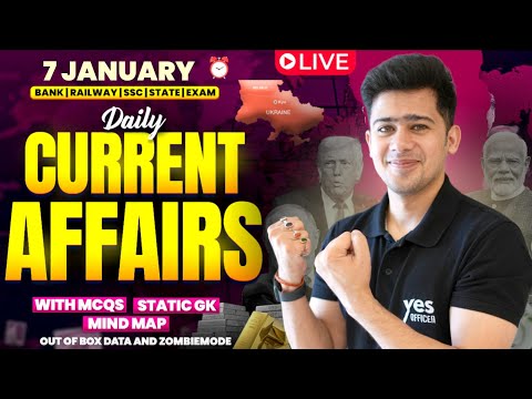 7 JANUARY 2026 Daily Current Affairs For Bank Insurance SSC Exams Kush Pandey 