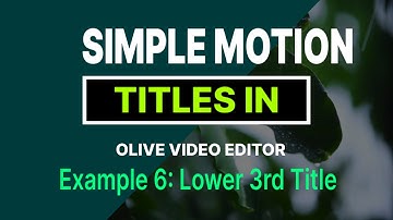 Motion Title Tutorial 06: Simple lower 3rd in Olive Video Editor