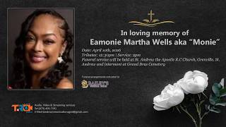 Celebrating the life of Eamonie Martha Wells also known as “Monie”
