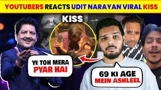 Udit Narayan Viral Kiss ... Youtubers Reacts Udit Narayan Reaction, Purav Jha, Puneet, Lakshay