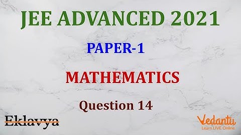 JEE ADVANCED 2021 Paper-1 Maths Q14 MCQ Ans ABC Matrices Determinants Shubham Sir