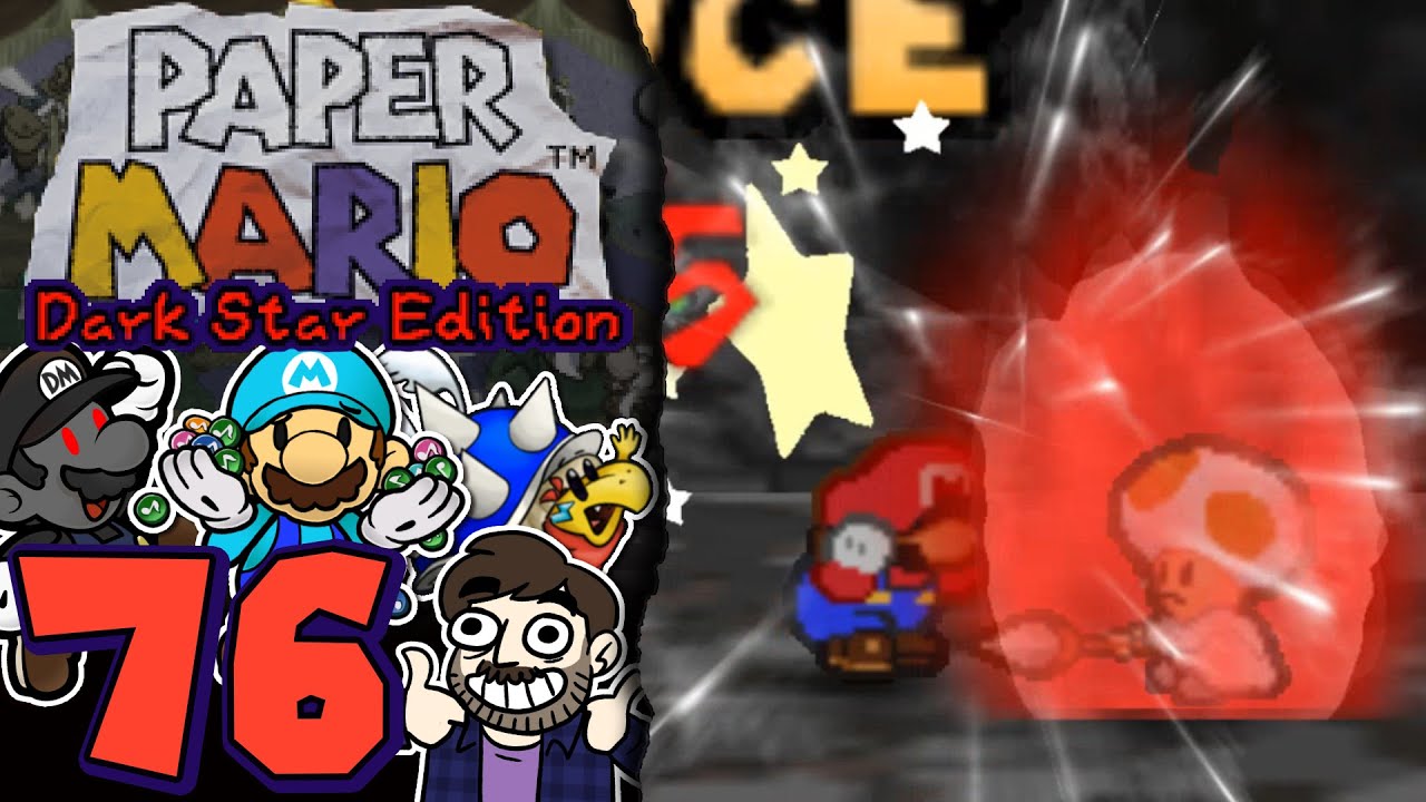 Paper Mario Dark Star Edition [76] "BS Mode Activated" YouTube