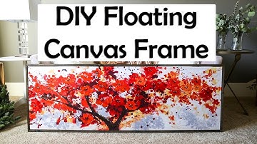 DIY Floating Canvas Frame