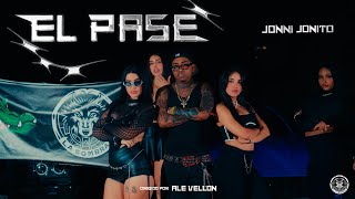 Jonni Jonito - El Pase Video Oficial