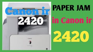 Paper Jam Problem In Fuser Unit Canon Imagerunner 2420 Daily New Solutions 