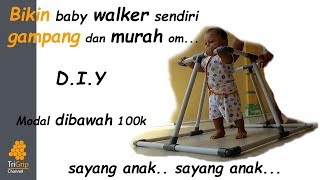 Cara membuat sendiri alat bantu berjalan bayi dengan modal dibawah
100k mudah dan cepat ga pake ribet! bahan : pipa pvc 3/4 1 batang +
meter elbow 8 buah '...