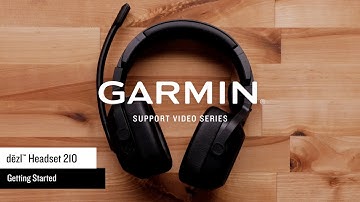 dēzl™ Headset 210 | Getting Started | Garmin Support
