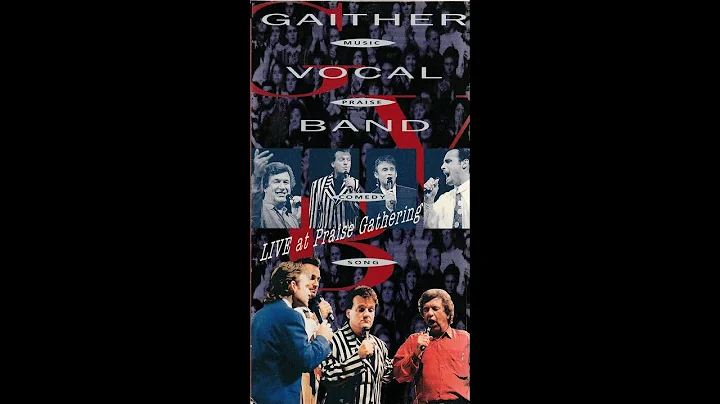 GAITHER VOCAL BAND - LIVE AT PRAISE GATHERING 1993