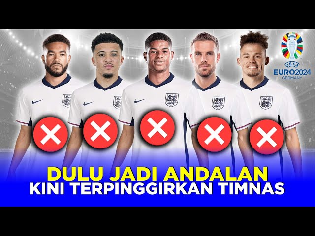 DULU JADI ANDALAN KINI TERPINGGIRKAN! 5 PEMAIN TOP YANG TAK MASUK TIMNAS INGGRIS UNTUK EURO 2024 class=