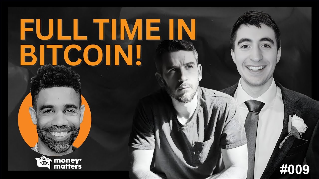 How to Become a Full-Time Bitcoiner (Hurley & Chris Alaimo-MM009)