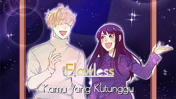 Flawless - Kamu Yang Kutunggu