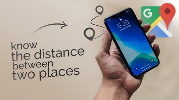 How to Know the Distance Between Two Places in Google Maps (tutorial)