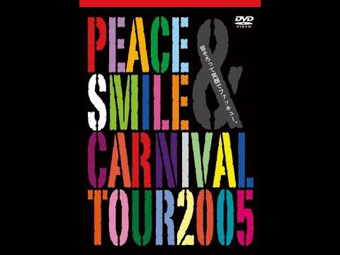 Peace & Smile Carnival Tour disc2 - YouTube