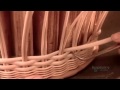 How Its Made: Wicker Products How Its Made: Wicker Products