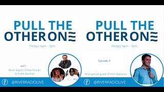 Pull The Other One! Comedy Show - Episode 4