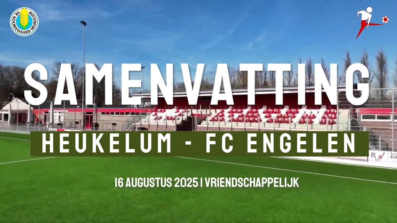 Samenvatting Heukelum 1 - FC Engelen 1