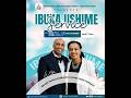 SUNDAY 07 06 2026 IBUKA USHIME SPECIAL SERVICE WITH AP YOSHUA N MASASU 