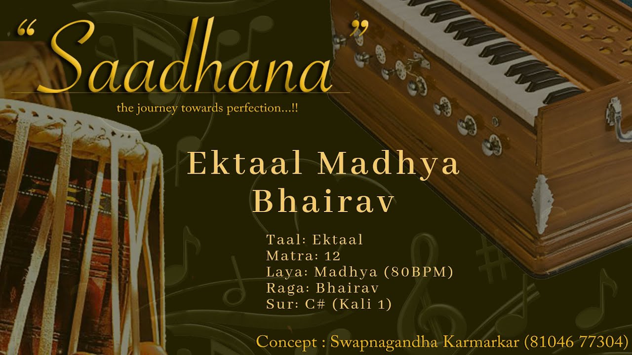 Ektaal Madhya Lehra  Bhairav  80bpm  C   Live Harmonium  108 Cycles  Saadhana