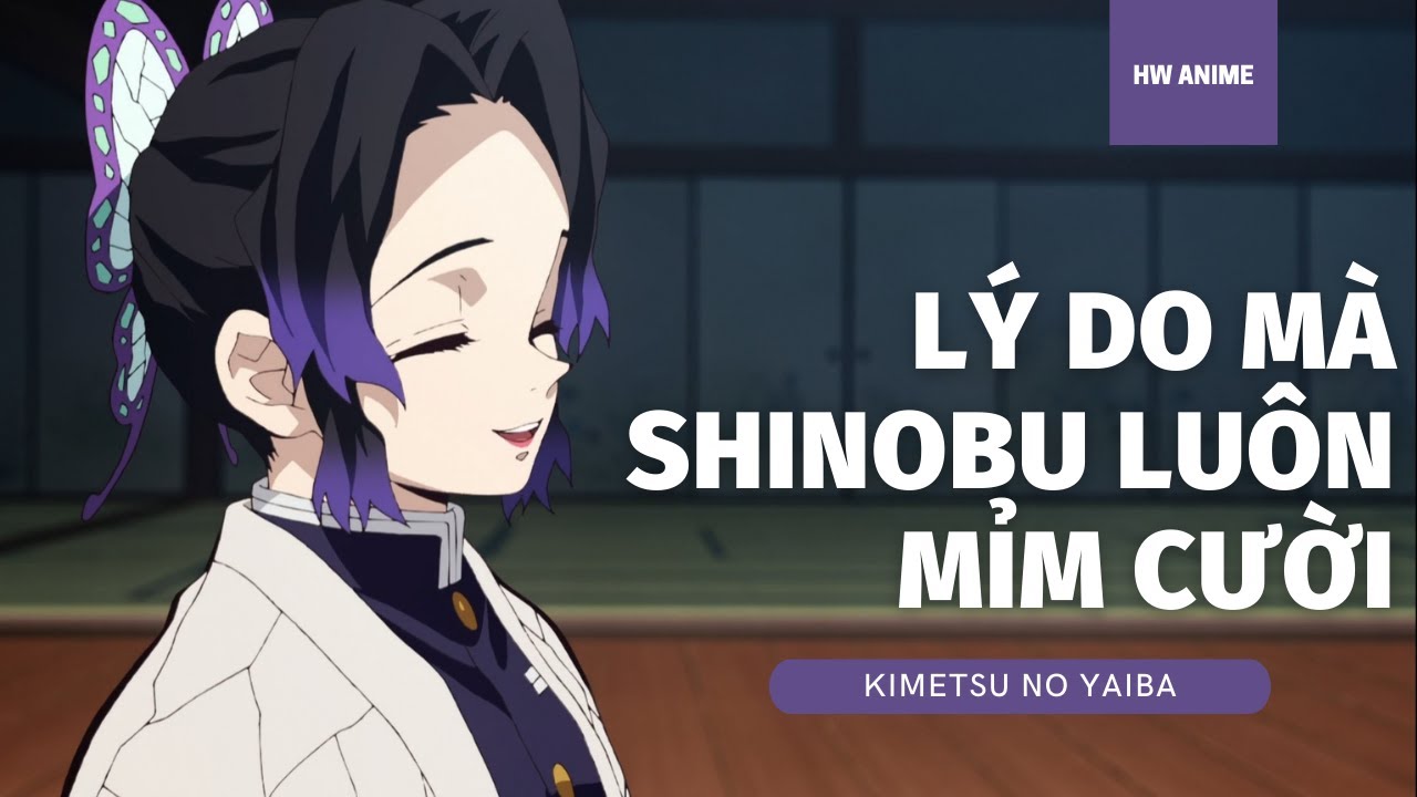 Trùng trụ Kochou Shinobu trong Kimetsu no Yaiba là ai   Tiểu sử nhân vật