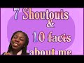 Shoutouts and 10 facts about me|😃It’sRenelle C.